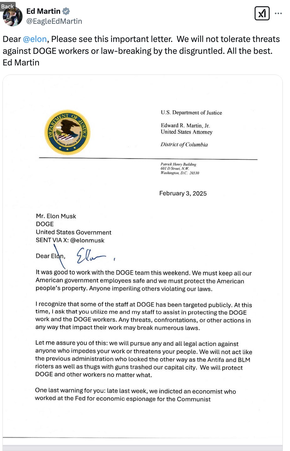 X screenshot Ed Martin @EagleEdMartin:
Dear @elon
, Please see this important letter. We will not tolerate threats against DOGE workers or law-breaking by the disgruntled. All the best. Ed Martin
(letter attached)