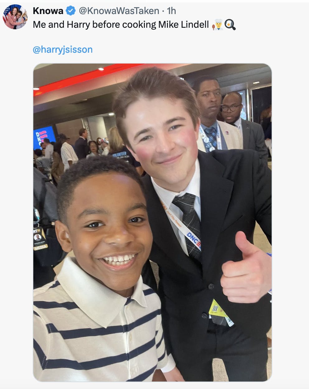 Twitter screenshot Knowa @KnowaWasTaken: Me and Harry before cooking Mike Lindell 👨🍳🍳 @harryjsisson (Photo of the two boys smiling in a selfie. Harry gives a thumbs up to the camera.)