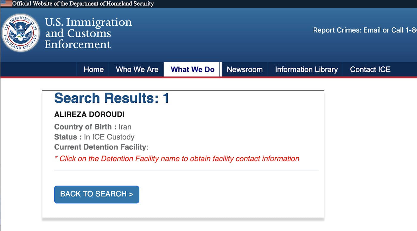 Screenshot of Alireza Doroudi's information in the ICE system, where "Current Detention Facility:" is left blank.